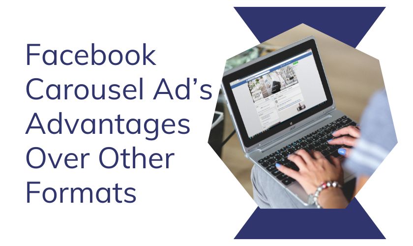 facebook carousel ad advantages