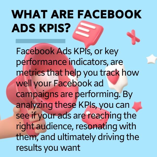 What are Facebook ads KPIs?