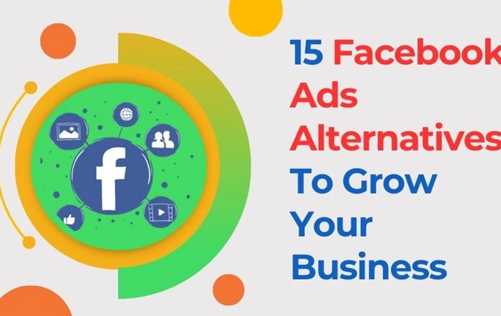 15 Facebook Ads Alternatives To Grow Your Business 2024