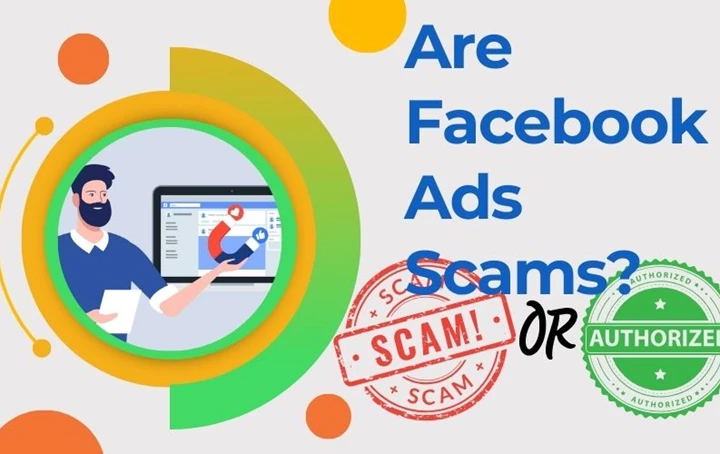 Are Facebook Ads Scams? How To Spot Fake FB Ad