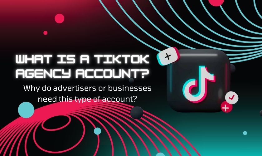 https://storage.rentadsagency.com/Data/2024/05/07/what-is-a-tiktok-agency-account-unlocking-potential-638507219755952030.jpg?w=270&h=160&mode=crop&format=webp