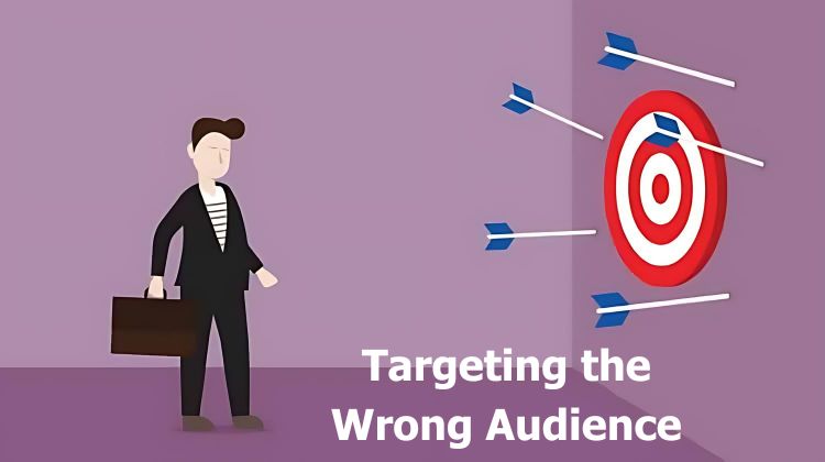 Targeting the Wrong Audience